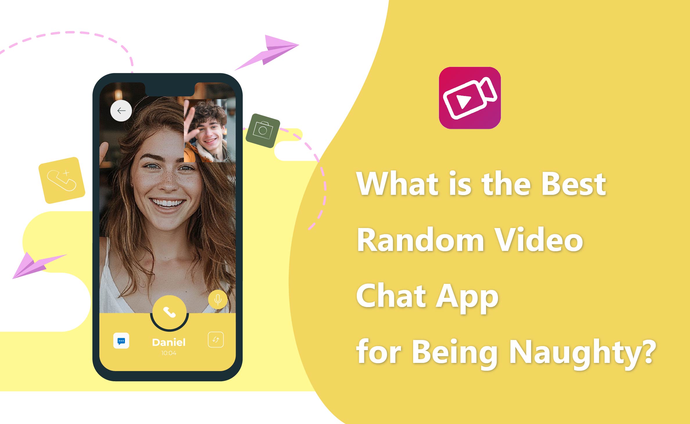 Best Random Video Chat App for Being Naughty