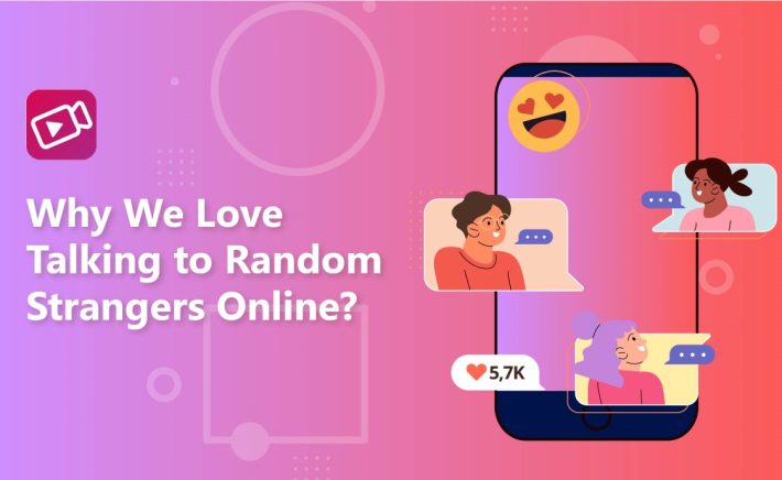Why We Love Talking to Random Strangers - Fun Live Chat App